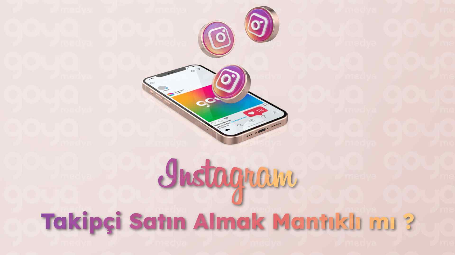 Instagram Takipçi Satın Almak Mantıklı Mı ?